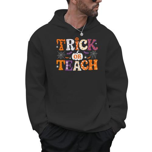 Trick Or Teach Teacher Halloween Costume Men Women Men Hoodie - teacherstshirts.com