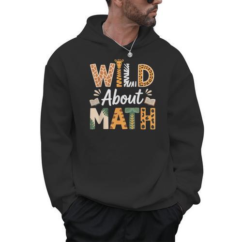 Wild About Math Cute Teacher Student Math Club Men Hoodie - teacherstshirts.com