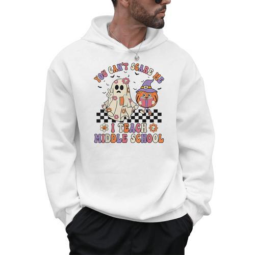 You Can't Scare Me I Teach Middle School Halloween Teacher Men Hoodie - teacherstshirts.com AU