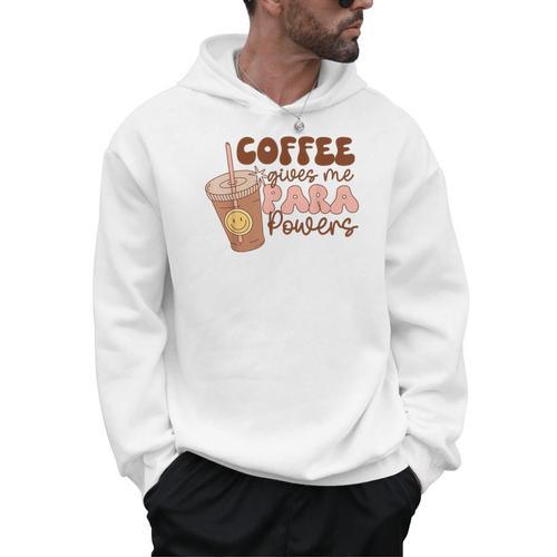 Coffee Gives Me Para Powers Parapro Teacher Squad Men Hoodie - teacherstshirts.com