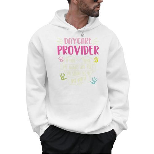 Full Heart Daycare Provider Nanny Au Pair Pre-K Teacher Men Hoodie - teacherstshirts.com CA