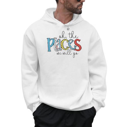 Oh The Places We Will Go Reading Day Book Lovers Teachers Men Hoodie - teacherstshirts.com DE