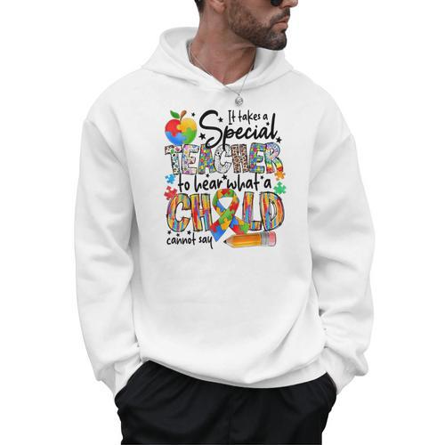 It Takes A Special Teacher To Hear What A Child Cannot Say Men Hoodie - teacherstshirts.com UK