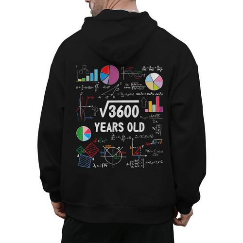 60 Year Old Math Teacher Square Root Of 3600 60th Birthday Men's Hoodie Back Print - teacherstshirts.com CA