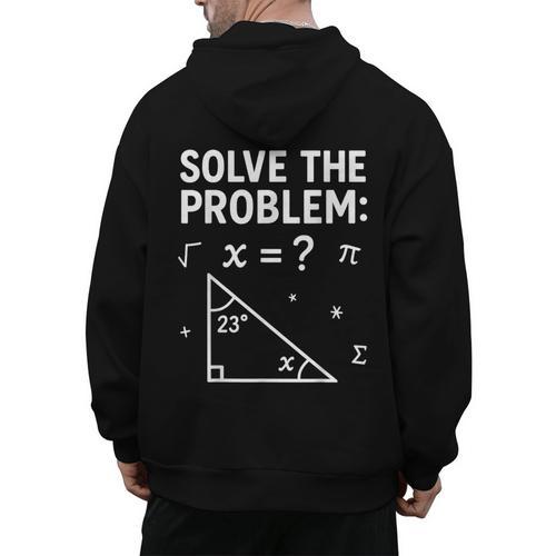 67 Math Meme Solve The Problem Teacher For Student Men's Hoodie Back Print - teacherstshirts.com