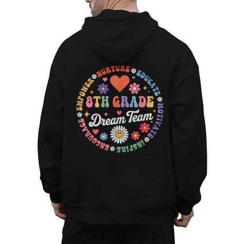 8th Grade Dream Team Eighth Grade Teacher Kid Back To School Men's Hoodie Back Print - teacherstshirts.com AU