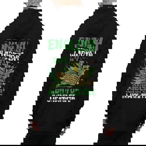 AG Teacher English Is Important But Agriculture Teacher Men&#x27;s Hoodie Back Print - teacherstshirts.com