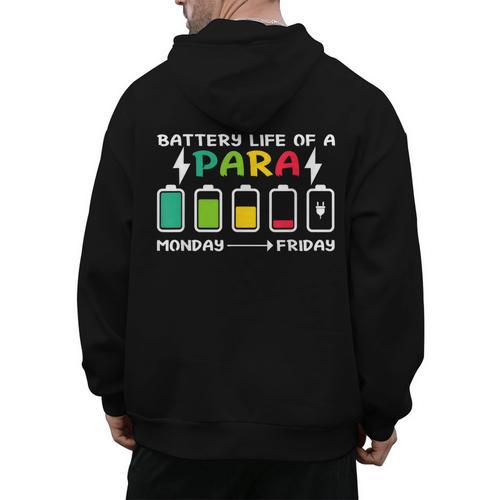 Battery Life Of a Paraprofessional Para Teacher Life Men's Hoodie Back Print - teacherstshirts.com UK