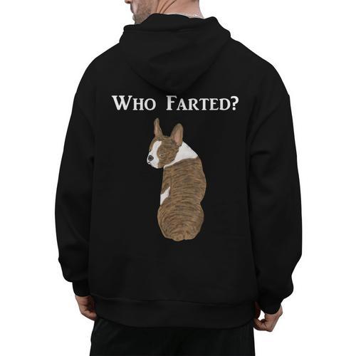 Boston Terrier Who Farted Men's Hoodie Back Print - Bostonterriersmerch.com