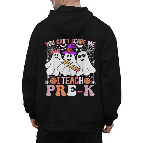 You Can't Scare Me I Teach Pre-k Halloween Teacher Men's Hoodie Back Print - teacherstshirts.com CA