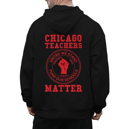 Chicago Teachers Matter Support Union Education Red For Ed Men's Hoodie Back Print - teacherstshirts.com AU