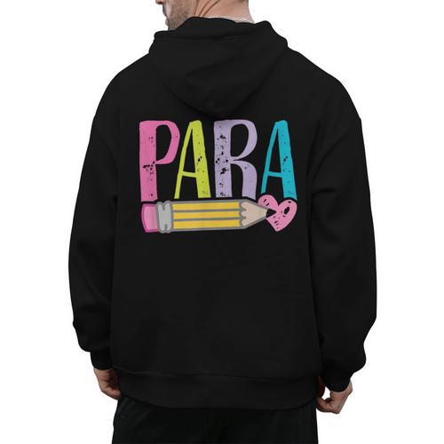 Colorful PARA Teacher Paraprofessional Cute Pencil Men's Hoodie Back Print - teacherstshirts.com