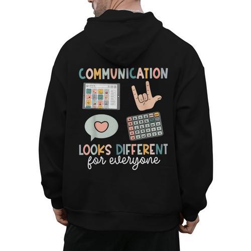 Communication Looks Different For Everyone SPED Teacher ASD Men's Hoodie Back Print - teacherstshirts.com