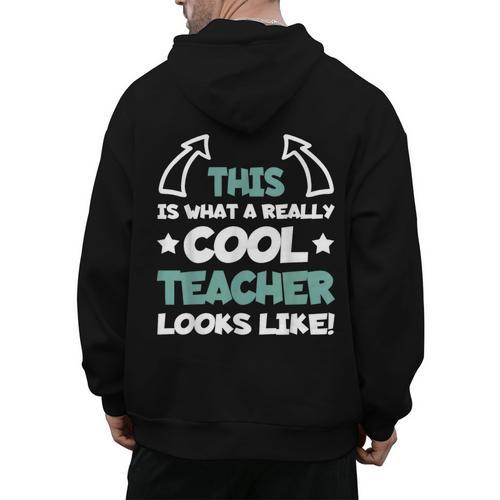 Cool Teacher Saying Teaching Student Men Women Men's Hoodie Back Print - teacherstshirts.com UK