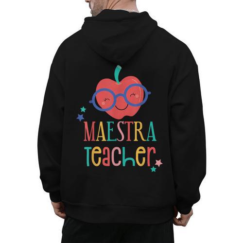 Cute Maestra Teacher Men's Hoodie Back Print - teacherstshirts.com