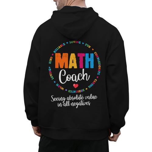 Cute Math Coach Teacher Mathematical Nerd School Men's Hoodie Back Print - teacherstshirts.com
