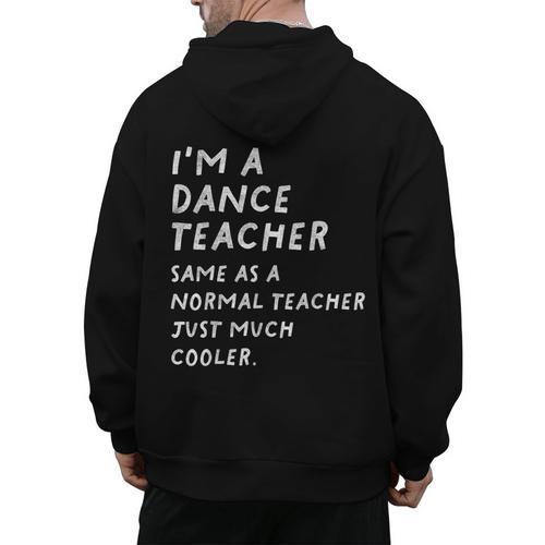 Dance Teacher Definition Men's Hoodie Back Print - teacherstshirts.com UK