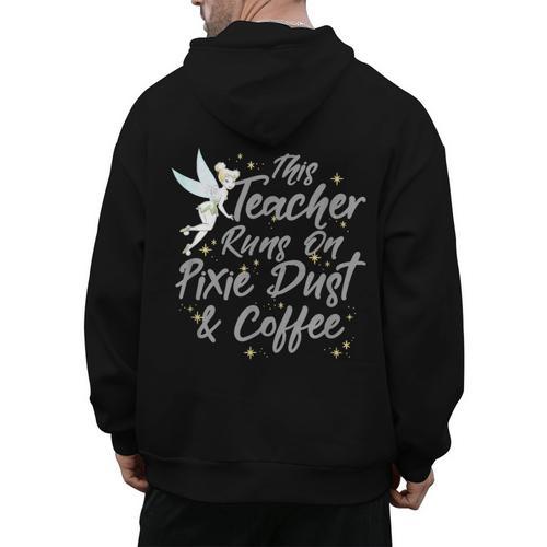 Disney Peter Pan Tinkerbell Teacher Pixie Dust And Coffee Men's Hoodie Back Print - teacherstshirts.com