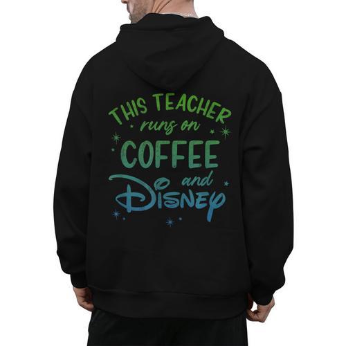 Disney This Teacher Runs On Coffee And Disney Gradient Logo Men's Hoodie Back Print - teacherstshirts.com CA