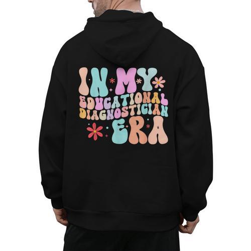 In My Educational Diagnostician Era Learning Support Teacher Men's Hoodie Back Print - teacherstshirts.com DE