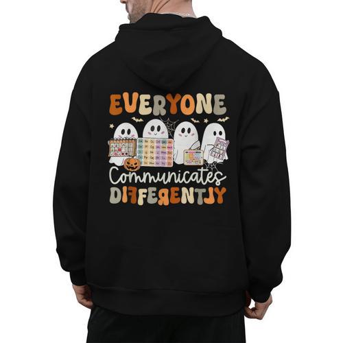 Everyone Communicates Differently Halloween Sped Teacher Men's Hoodie Back Print - teacherstshirts.com