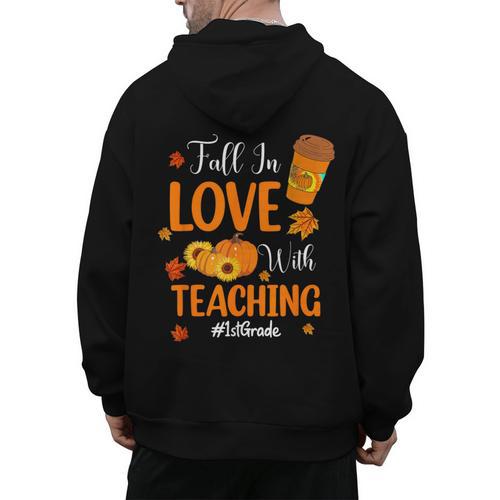 Fall In Love With Teaching 1st Grade Teacher Thanksgiving For Men Women Girls Kids Men's Hoodie Back Print - teacherstshirts.com