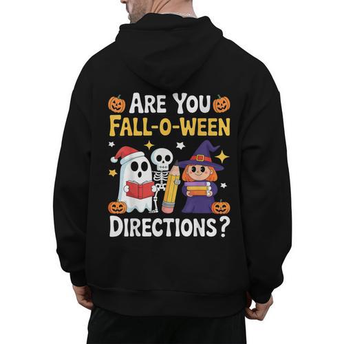 Are You Fall O Ween Directions Halloween Teacher Ghost Men's Hoodie Back Print - teacherstshirts.com