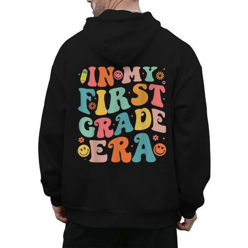 In My First Grade Era 1st Grade Teacher Back To School Men's Hoodie Back Print - teacherstshirts.com