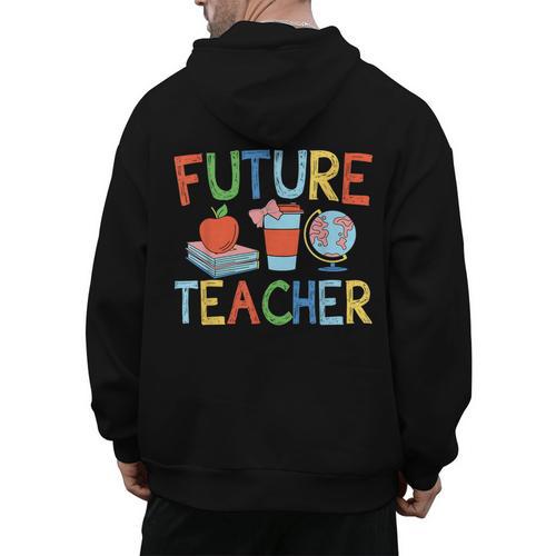 Future Teacher Costume For Kids Girls Boys Men Women Men's Hoodie Back Print - teacherstshirts.com