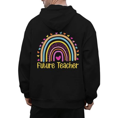 Future Teacher Rainbow Men's Hoodie Back Print - teacherstshirts.com CA