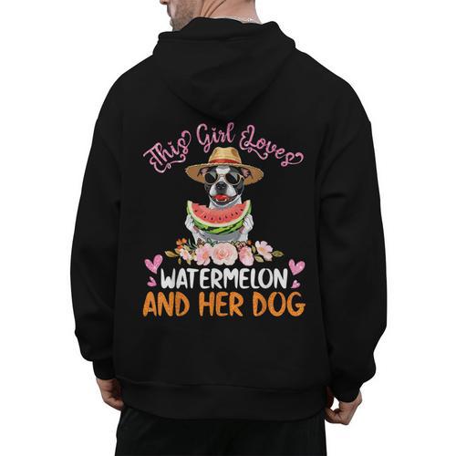 This Girl Loves Watermelon And Her Boston Terrier Dog Mother Men's Hoodie Back Print - Bostonterriersmerch.com