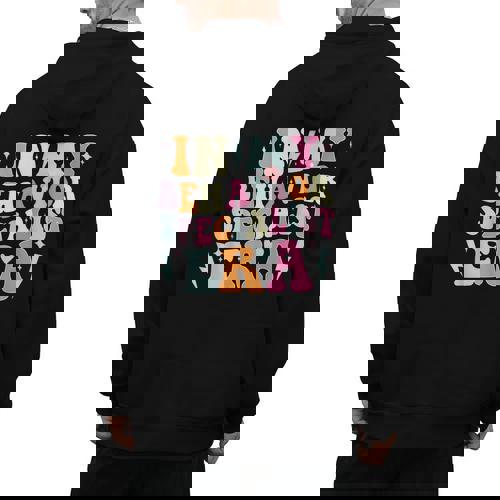 Groovy In My Behavior Specialist Era Behavior Teachers Men&#x27;s Hoodie Back Print - teacherstshirts.com