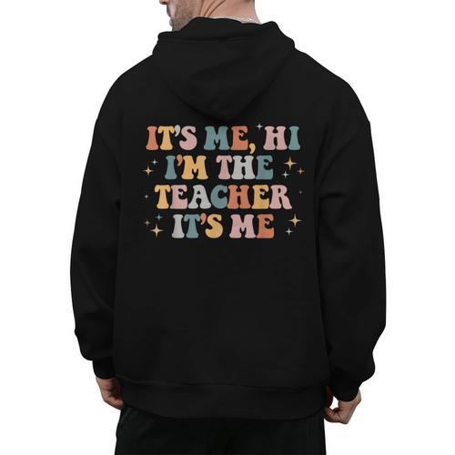 Groovy Its Me Hi Im The Teacher It’s Me Back To School Men's Hoodie Back Print - teacherstshirts.com AU