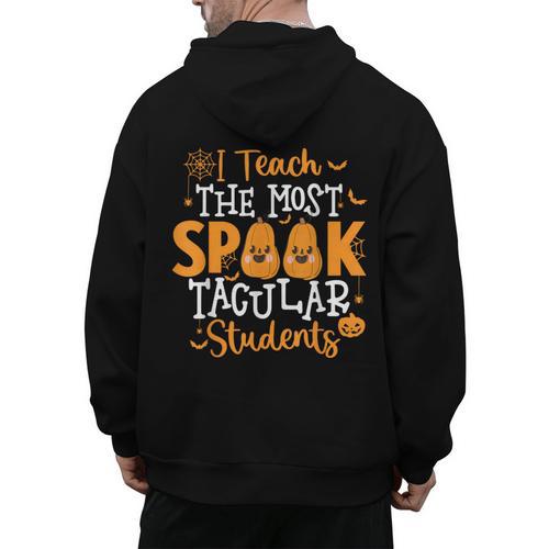 Halloween Teacher I Teach The Most Spooktacular Students Men Women Men's Hoodie Back Print - teacherstshirts.com