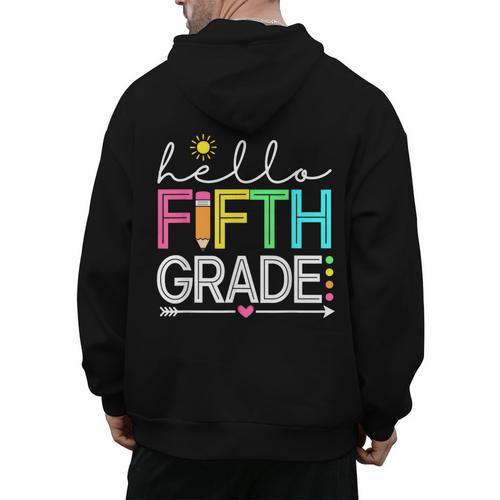 Hello Fifth Grade Teacher Student 5th Grade Back To School Men's Hoodie Back Print - teacherstshirts.com