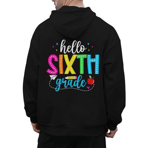 Hello Sixth Grade Cute Back To School 6th Grade Teacher Kids Men's Hoodie Back Print - teacherstshirts.com
