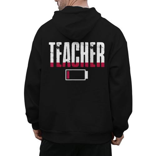 Humor Teacher Empty Battery Power Men Women Men's Hoodie Back Print - teacherstshirts.com