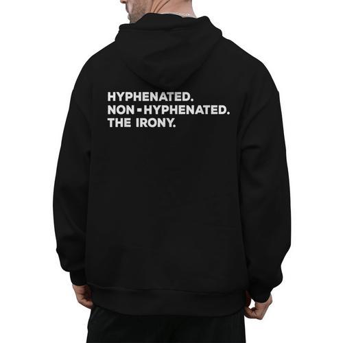 Hyphenated Irony Joke English Grammar Teachers Gag Men's Hoodie Back Print - teacherstshirts.com