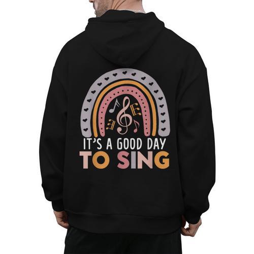 It's A Good Day To Sing Back To School Music Teacher Men's Hoodie Back Print - teacherstshirts.com AU