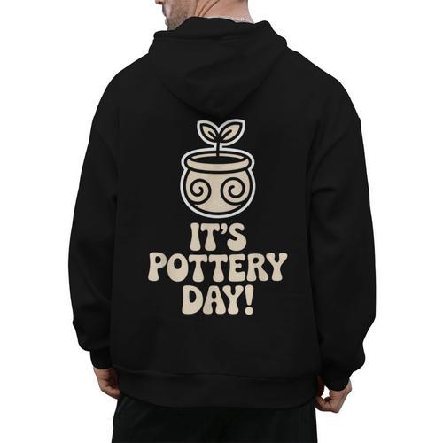 Its Pottery Day Clay Craft Ceramic Hobby Artisan Art Teacher Men's Hoodie Back Print - teacherstshirts.com AU