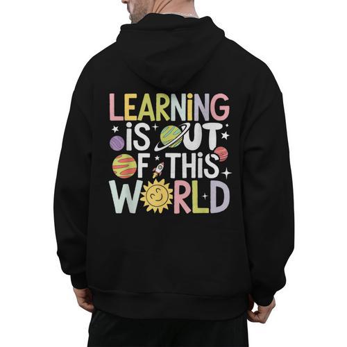 Learning Is Out Of This World Space Teacher Cute Groovy Men's Hoodie Back Print - teacherstshirts.com AU