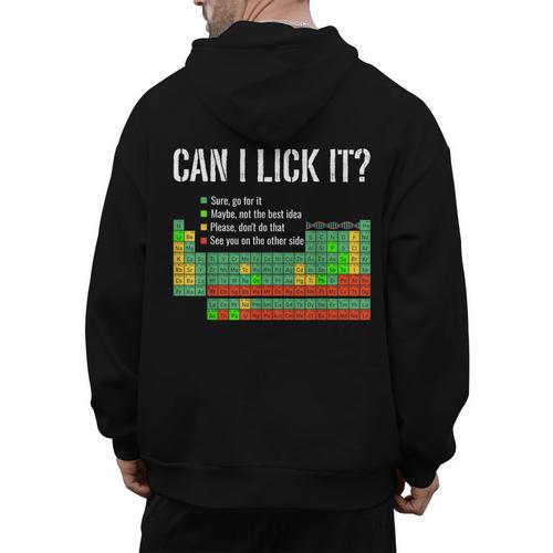 Can I Lick It Periodic Table Science Teacher Student Men's Hoodie Back Print - teacherstshirts.com UK