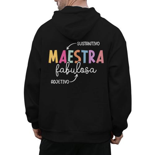 Maestra Fabulosa Maestra De EspañOl Spanish Teacher Men's Hoodie Back Print - teacherstshirts.com AU