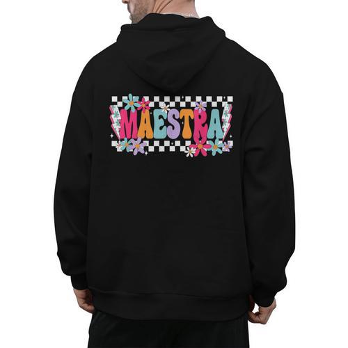 Maestra Teacher Spanish Back To School First Day Of School Men's Hoodie Back Print - teacherstshirts.com CA