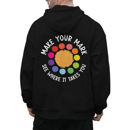 Make Your Mark For a International Dot Day Teacher Dot Lover Men's Hoodie Back Print - teacherstshirts.com UK