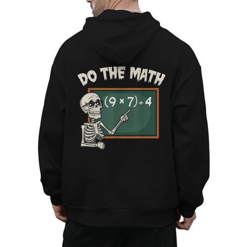 Do The Math 67 Meme Joke Halloween Skeleton Math Teacher Men's Hoodie Back Print - teacherstshirts.com CA