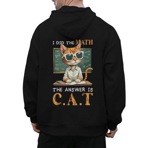 I Did The Math The Answer Is Cats Math Cat Teacher Men's Hoodie Back Print - teacherstshirts.com DE