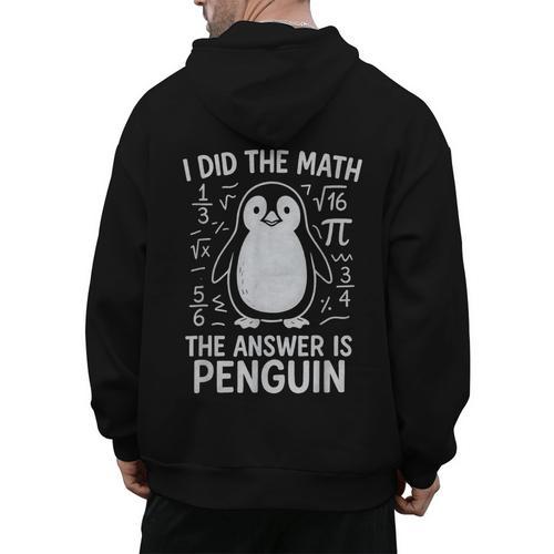 I Did The Math The Answer Is Penguin Math Teacher Men's Hoodie Back Print - teacherstshirts.com AU