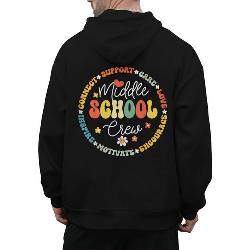 Middle School Crew Back To School For Teacher Men's Hoodie Back Print - teacherstshirts.com