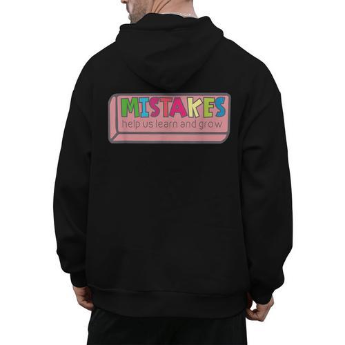 Mistakes Help Us Grow And Learn Teacher Men's Hoodie Back Print - teacherstshirts.com UK